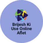 Business logo of Brijesh ki use online aflet marketing