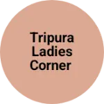 Business logo of Tripura ladies corner