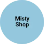 Business logo of Misty shop