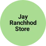 Business logo of Jay ranchhod store