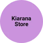 Business logo of Kiarana store