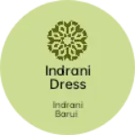 Business logo of Indrani dress house