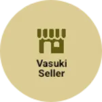 Business logo of Vasuki seller