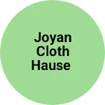 Business logo of Joyan cloth hause