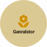 Business logo of Ganralstor