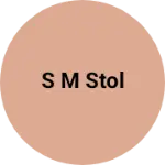 Business logo of S m stol