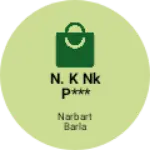 Business logo of N. k NK p*** product