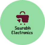 Business logo of Saurabh electronics