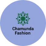 Business logo of Chamunda fashion