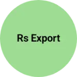 Business logo of Rs export