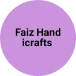 Business logo of Faiz handicrafts