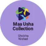 Business logo of Maa usha collection
