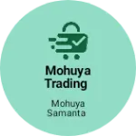Business logo of Mohuya trading