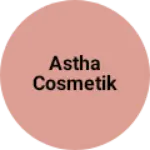 Business logo of Astha cosmetik