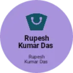 Business logo of Rupesh kumar das