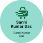 Business logo of Sanni Kumar das