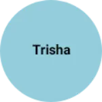 Business logo of Trisha