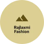 Business logo of Rajlaxmi fashion