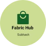Business logo of Fabric Hub