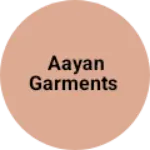 Business logo of Aayan garments