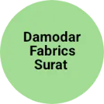 Business logo of Damodar fabrics surat