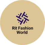 Business logo of Rit Fashion World