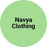 Business logo of Navya clothing