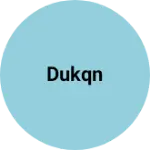 Business logo of Dukqn
