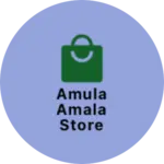 Business logo of Amula amala store