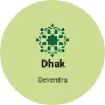 Business logo of Dhak