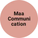 Business logo of Maa communication