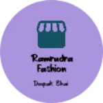 Business logo of Ramrudra fashion