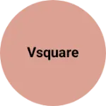 Business logo of VSQUARE