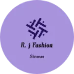 Business logo of R.j Fashion