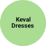 Business logo of Keval dresses