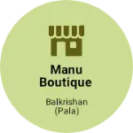 Business logo of Manu boutique