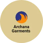 Business logo of Archana garments