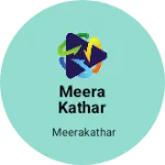 Business logo of Meera kathar