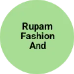 Business logo of Rupam fashion and footwear