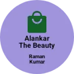 Business logo of ALANKAR THE BEAUTY ZONE