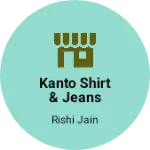 Business logo of Kanto shirt & jeans trouser