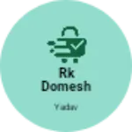 Business logo of Rk domesh