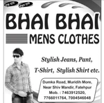 Business logo of BHAI BHAI MENS CLOTHES 