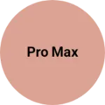 Business logo of Pro Max wholesale based out of Pune