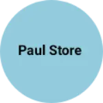 Business logo of Paul Store