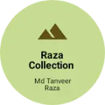 Business logo of Raza collection