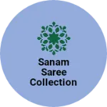 Business logo of Sanam saree collection