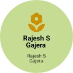 Business logo of Rajesh S Gajera
