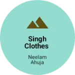 Business logo of Singh clothes