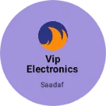 Business logo of VIP electronics